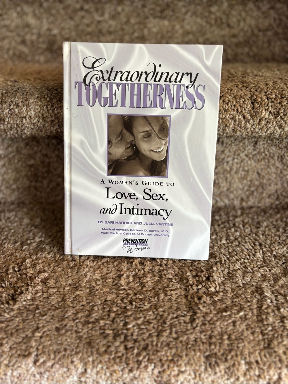 Extraordinary Togetherness: A Woman's Guide to Love, Sex, and Intimacy